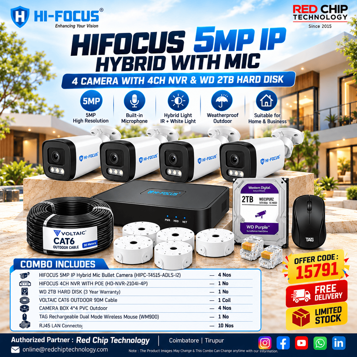 HIFOCUS 5MP IP Hybrid with Mic – 4 Camera Combo with 4CH PoE NVR & WD 2TB Hard Disk (OFFER CODE: 15791)